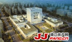 靖江加快推进金融商务区、文化中心项目
