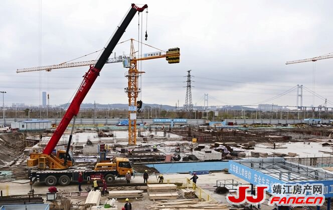 靖江滨江新城：工程建设项目已全面复工